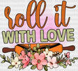 Soll It With Love Dtf Transfer