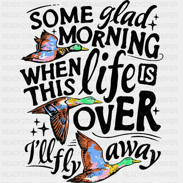Some Glad Morning - Hunting DTF Transfers