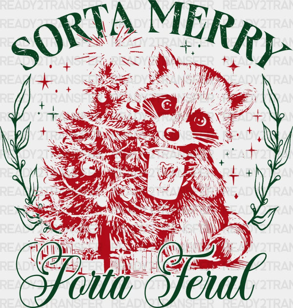 Sorta Merry Sorta Feral - Christmas DTF Transfer