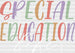 Special Education Life Design - Special ED DTF heat transfer ready2transfer White