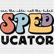 Speducator - Special ED DTF Transfers ready2transfer Dark Color Design (See Imaging)