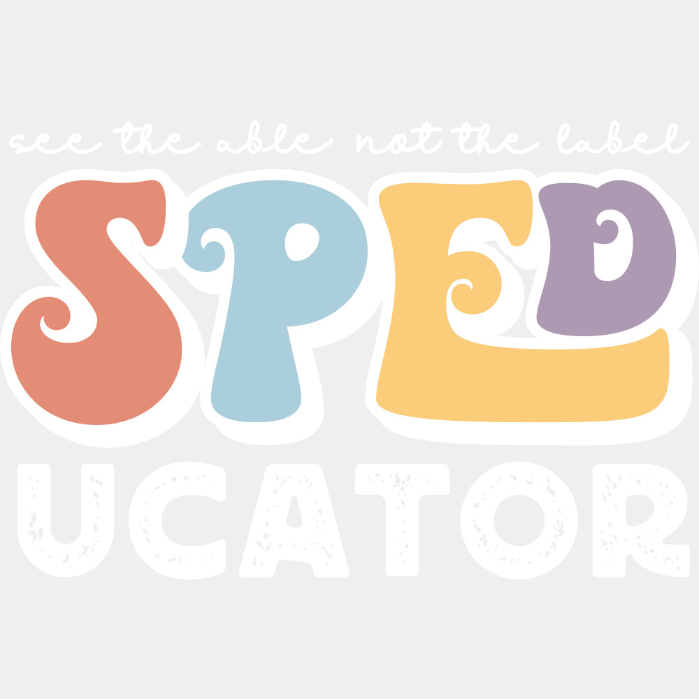 Speducator - Special ED DTF Transfers ready2transfer Light Color Design (See Imaging)