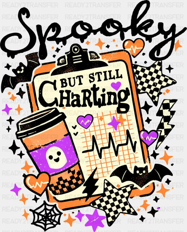 Spooky But Still Charting - Halloween DTF Transfer