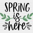 Spring Is Here - Spring DTF Transfer Adult Unisex - S & M (10’’) / Dark Color Design (See Imaging)
