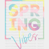 Spring Vibes - Dtf Heat Transfer