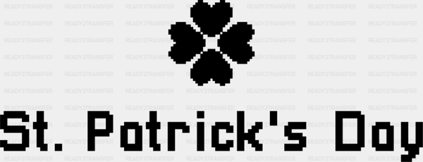 St. Patrick's Day Black Green White - St. Patrick's Day DTF Transfer