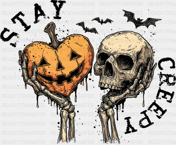 Stay Creepy - Halloween DTF Transfer