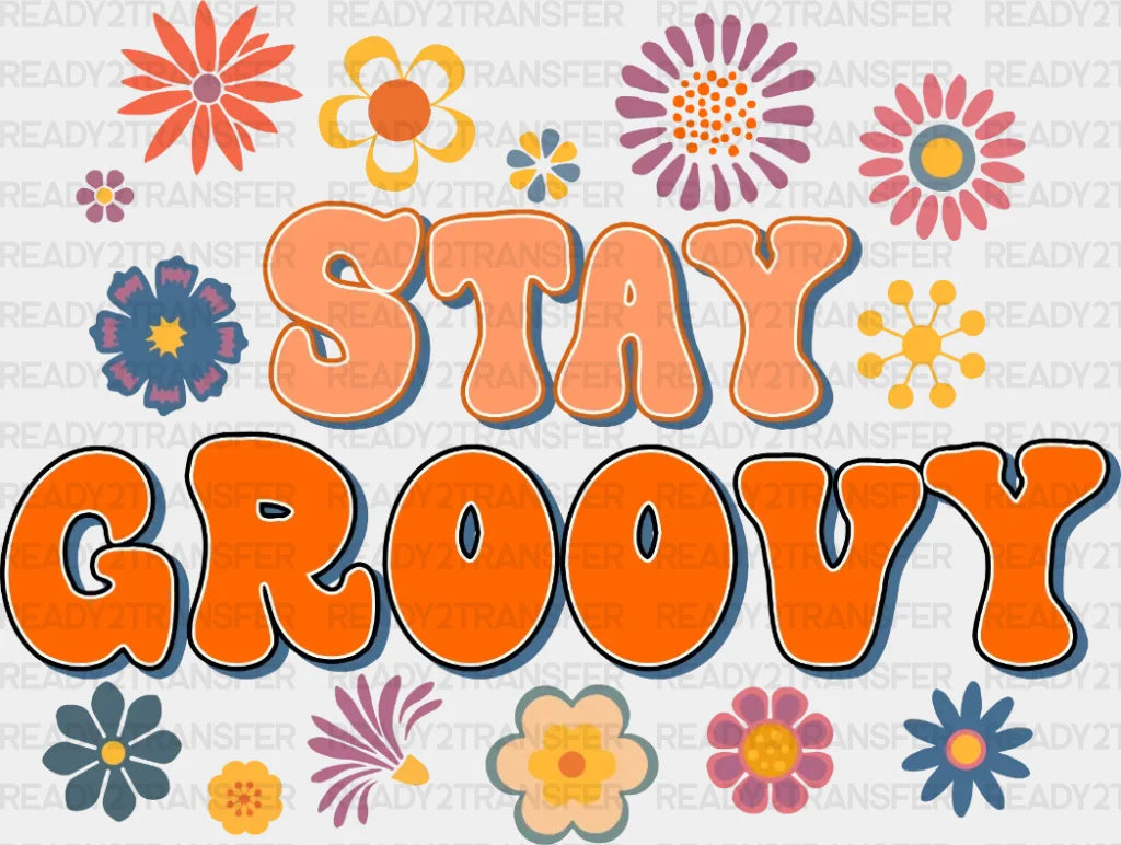 Stay Groovy Pink Flowers Dtf Transfer