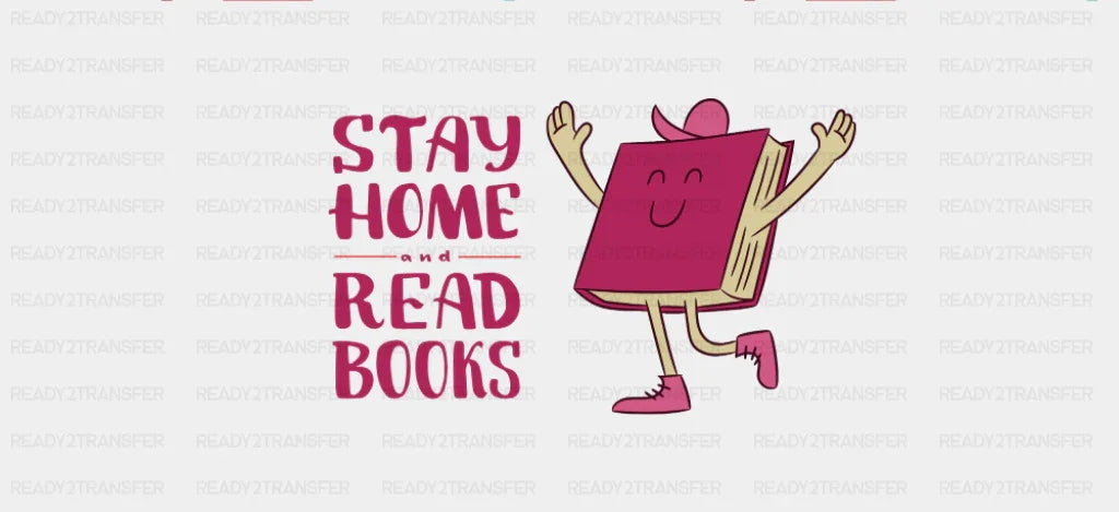 Stay Home And Read Books - General Cup Wrap UV Sticker Permanent UV DTF Decal