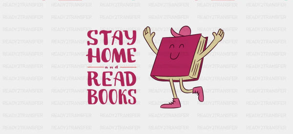 Stay Home And Read Books - General Cup Wrap UV Sticker Permanent UV DTF Decal