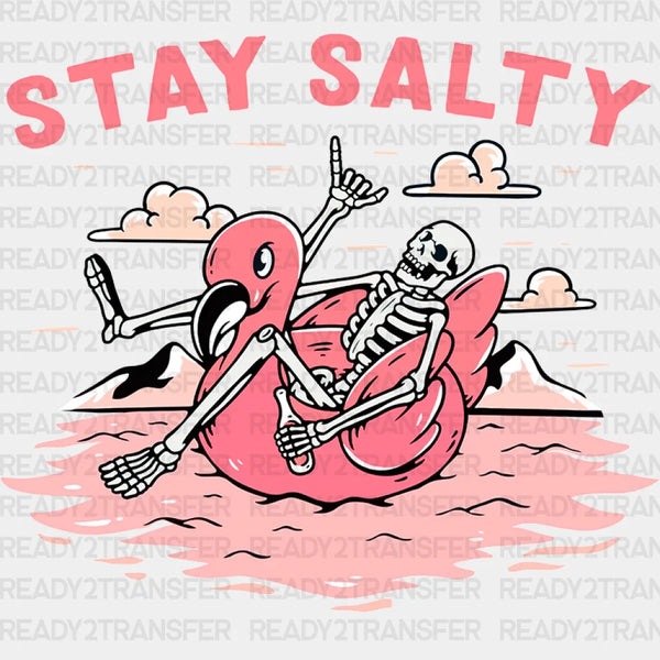 Stay Salty Skeleton Summer DTF Transfer