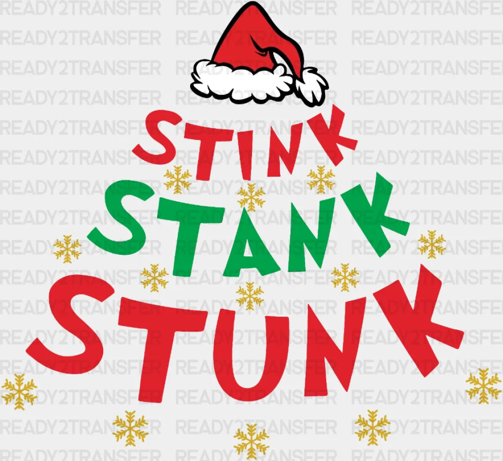 Stink Stunk Stank Dtf Transfer