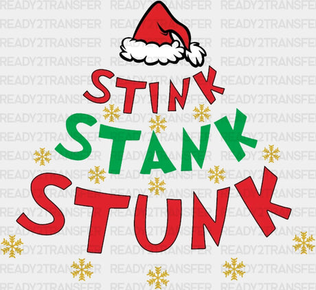 Stink Stunk Stank Dtf Transfer