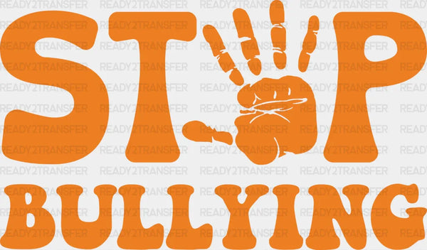 Stop Bullying Hand Design - Anti Bullying Iron On DTF Transfer