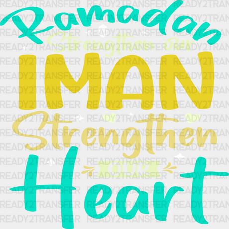 Strengthen Our Heart - Muslim Dtf Transfer