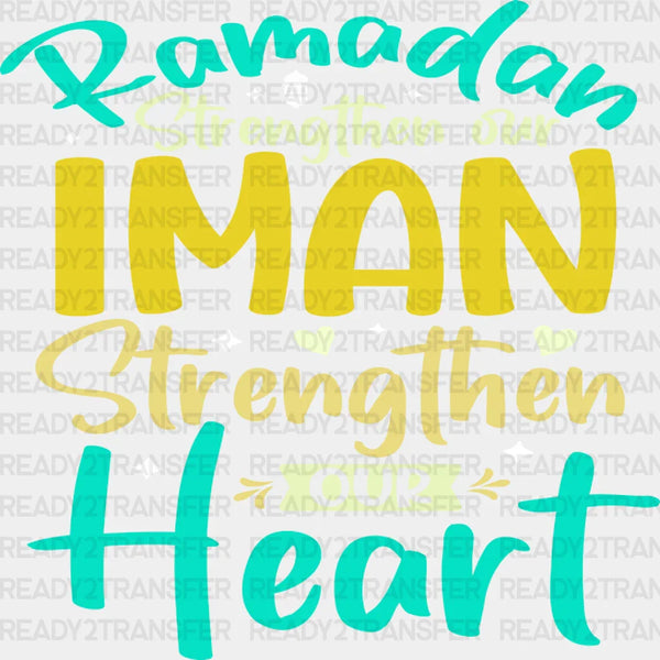 Strengthen Our Heart - Muslim DTF Transfer
