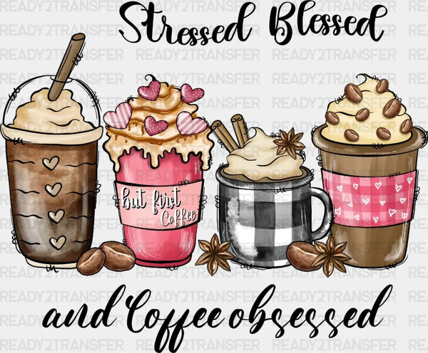 Stressed Blessed DTF Transfer