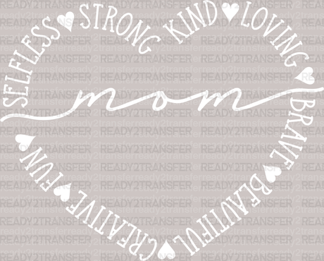 Strong Kind Loving Mother's Day DTF Heat Transfer, Mama Design, Mom DTF - ready2transfer