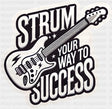 Strum Your Way To Success - Minimal UV Sticker Permanent UV DTF Decal