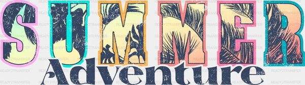 Summer Adventure Summer DTF Transfer
