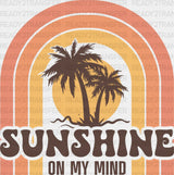Sunshine On My Mind Summer Dtf Transfer