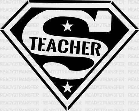 Super Teacher Dtf Heat Transfer