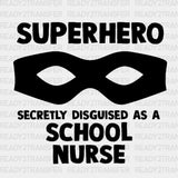 Superhero School Nurse Dtf Transfer