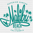 Superior Surfer, Malibu Beach - Surfing DTF Transfers ready2transfer