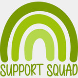 Support Squad, Black, White & Green - Lymphoma DTF Transfers ready2transfer Green Color Design (See Imaging)