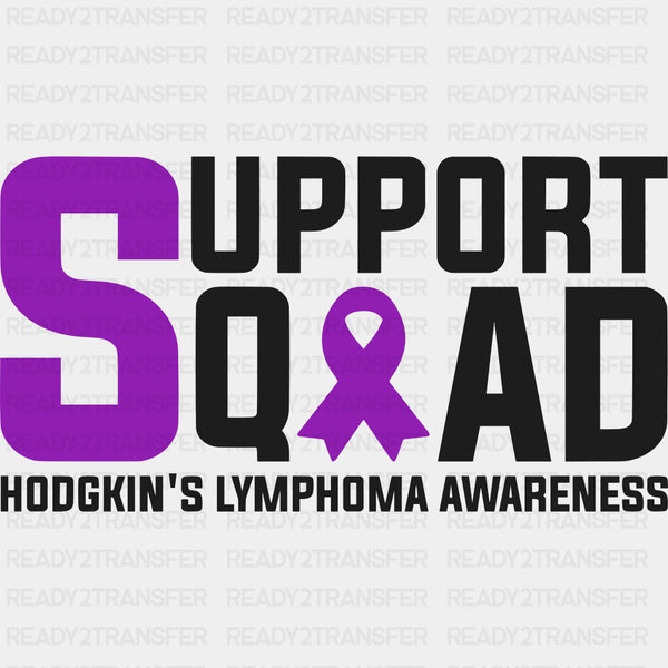 Support Squad - Hodgkin's Lymphoma Cancer DTF Transfers