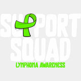 Support Squad, Lymphoma Awareness B&W - Lymphoma DTF Transfers ready2transfer Light Color Design (See Imaging)
