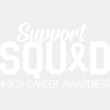 Support Squad - Melanoma DTF Transfers - Adult Unisex - S & M (10’’) / Light Color Design (See Imaging)