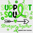 Support Squad Stronger Together - Lymphoma DTF Transfers Adult Unisex - S & M (10’’) / Dark Color Design (See Imaging)
