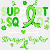 Support Squad Stronger Together - Lymphoma DTF Transfers Adult Unisex - S & M (10’’) / Light Color Design (See Imaging)