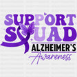 Support Squad Vintage Font - Alzheimer's Awareness DTF Transfer ready2transfer Dark Color Design (See Imaging)
