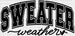 SWEATER WEATHER DTF Transfer ready2transfer Black