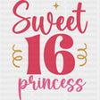 Sweet 16 Princess - Sweet 16 DTF Transfers ready2transfer