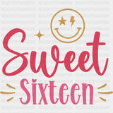 Sweet Sixteen, Smiley - Sweet 16 DTF Transfers ready2transfer