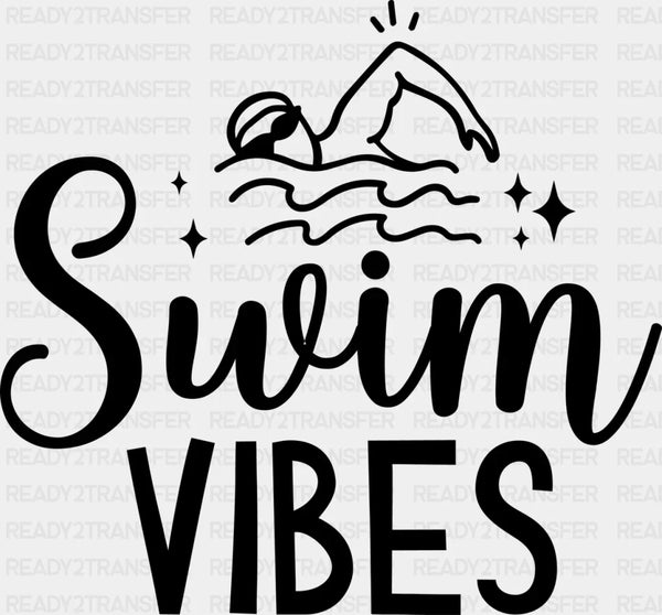 Swim Vibes - Swimming DTF Heat Transfer