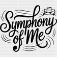Symphony Of Me - Music DTF Transfers ready2transfer Dark Color Design (See Imaging)