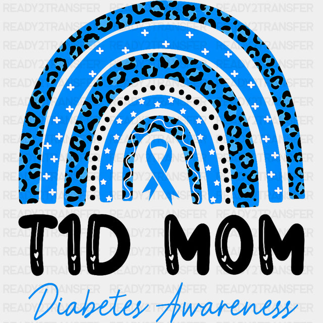 T1D Mom - Diabetes DTF Transfers ready2transfer Dark Color Design (See Imaging)