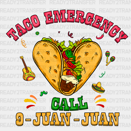 Taco Emergency DTF Transfer