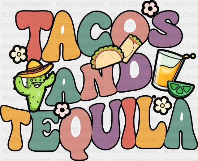 Tacos And Tequila - Cinco De Mayo DTF Transfer Adult Unisex - S & M (10’’) / Dark Color Design (See Imaging)