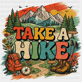 Take A Hike - Hiking DTF Transfers