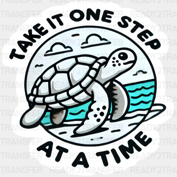 Take It One Step At A Time Turtle - Minimal UV Sticker Permanent UV DTF Decal
