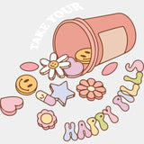 Take Your Happy Pills - Mental Health DTF Transfers ready2transfer Light Color Design (See Imaging)