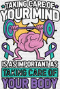 Taking Care Of Your Mind - Suicide Awareness DTF Transfer Adult Unisex - S & M (10’’) / Dark Color Design (See Imaging)
