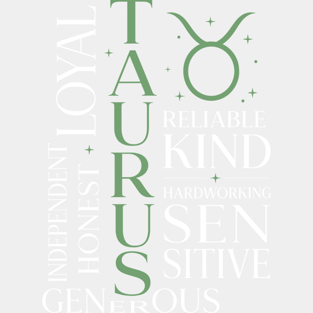 Taurus Qualities Green - Zodiacs & Horoscopes DTF Transfers - Adult Unisex - S & M (10’’) / Light Color Design (See