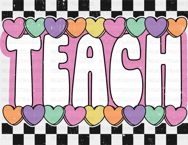 Teach Hearts Checkered Design - Teachers DTF Transfer