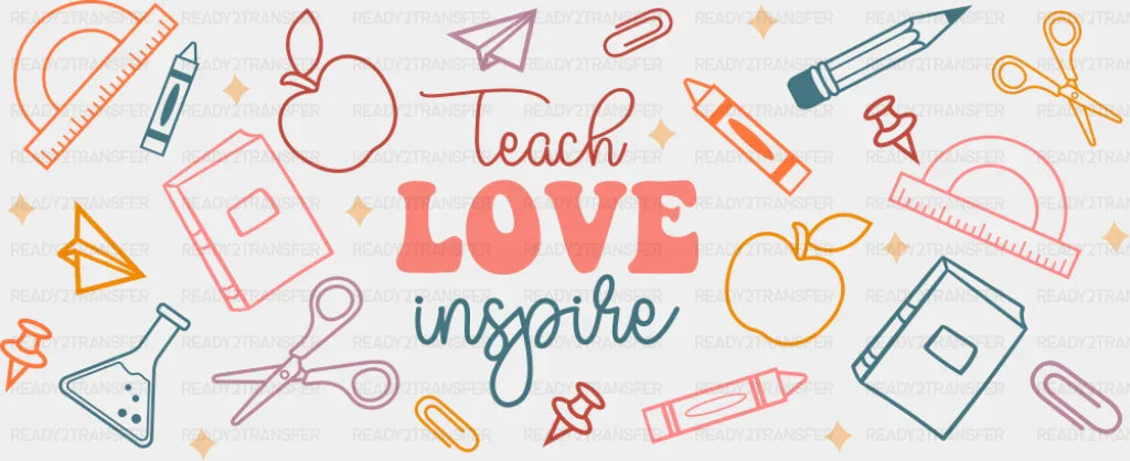 Teach Love Inspire - Teacher Cup Wrap UV Sticker Permanent UV DTF Decal